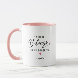 Personalized My Heart Belongs To My Daughter Mug
