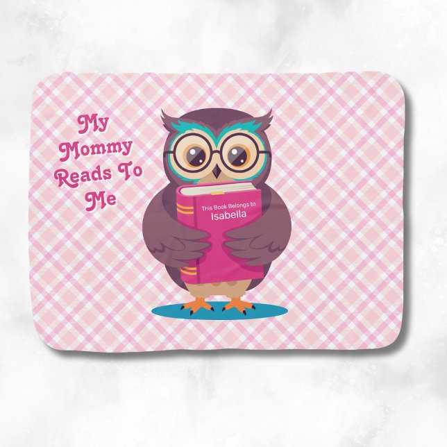 Personalized My Mommy Reads to Me Pink Baby Blanket (Creator Uploaded)