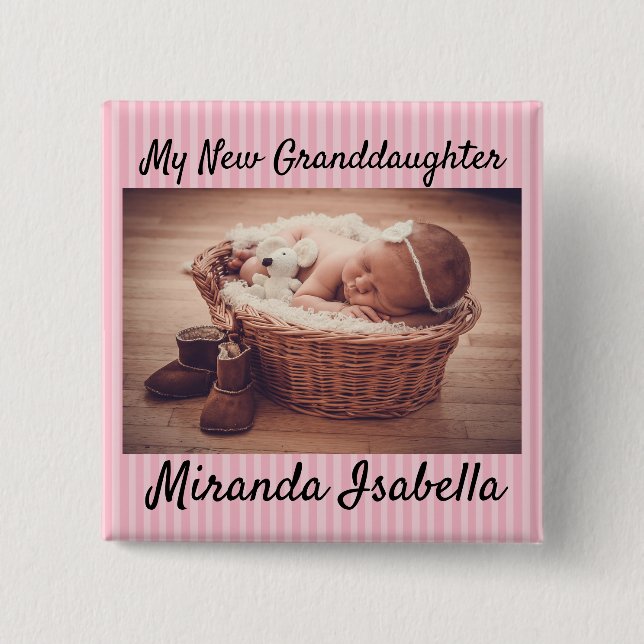 Personalized My New Granddaughter  Grandma Button (Front)