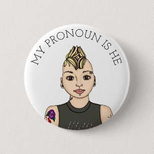 Personalized My Pronoun is He Customizable Button
