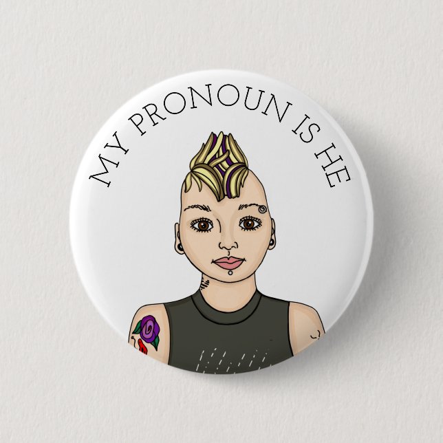 Personalized My Pronoun is He Customizable Button (Front)