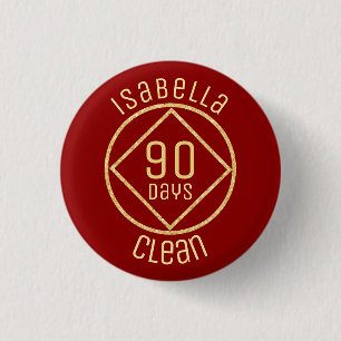 Personalized NA days clean badge any name color Button