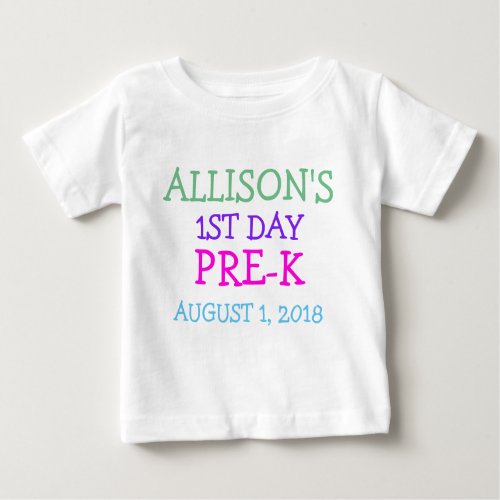 PERSONALIZED NAME 1ST DAY PRE_K SHIRT DATE