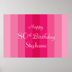 Personalized Name 80th Birthday Pink Stripes Poster