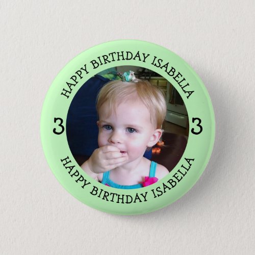 Personalized Name Age and Photo Birthday   Button