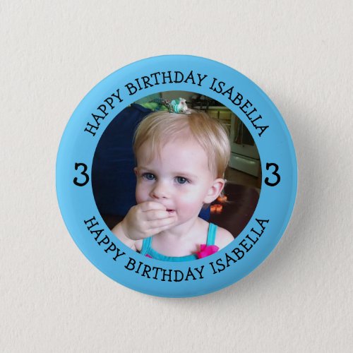 Personalized Name Age and Photo Birthday    Button