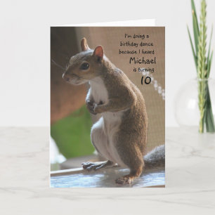 Personalized name/age birthday, dancing squirrel card