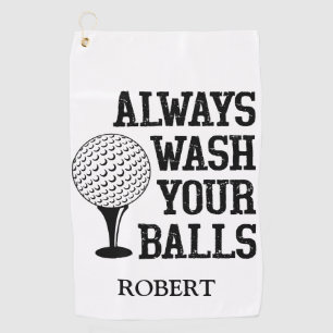 Personalized Name Always Wash Your Balls Funny  Golf Towel