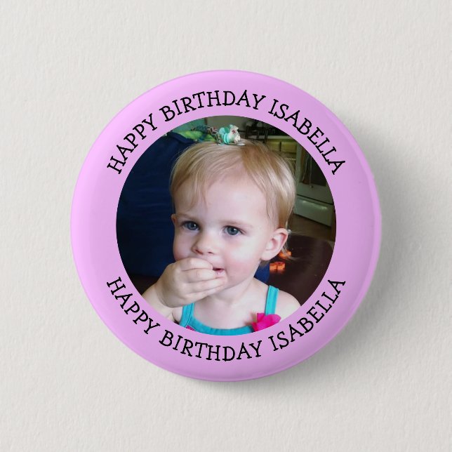 Personalized Name and Photo Birthday   Button (Front)