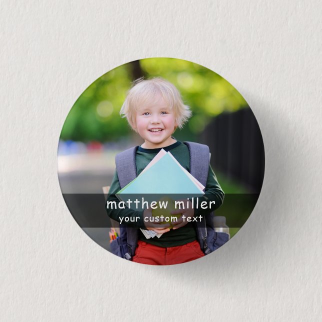 Personalized Name and Photo School Button (Front)