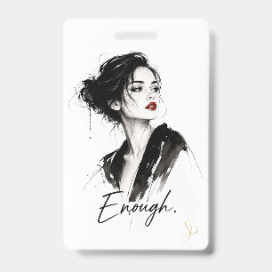 Personalized Name Badge Enough. Custom Vertical