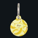 Personalized Name Bananas Cat Pet ID Tag<br><div class="desc">Yummy bananas or Nana! If your looking for a new kitty name here is a cute one! This design features a cat paw with your cats name. A really cute kitty and yellow bananas. Just the right amount of purr & furry smiles to make this the purrfect custom pet id...</div>