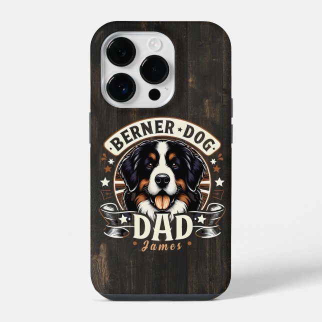 Personalized Name Berner Dog Dad - Bernese Daddy Iphone Case (Back)