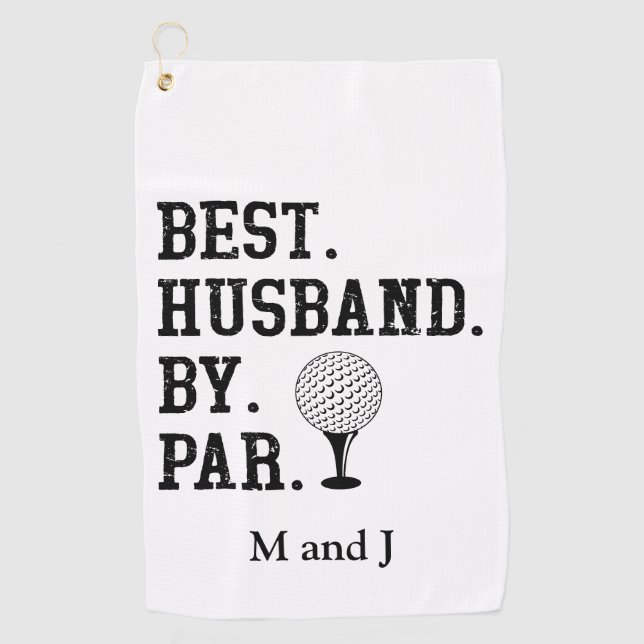 Personalized Name Best Husband By Par Golf Towel (Front)