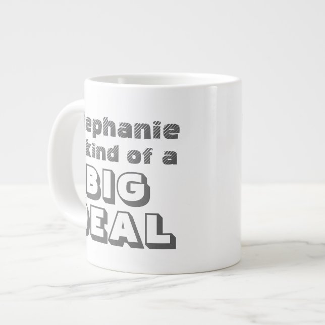 Personalized Name Big Deal Funny Coffee Jumbo Mug (Front Left)