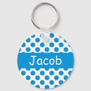 Personalized Name Blue Polka Dots Keychains by goodmoments at Zazzle