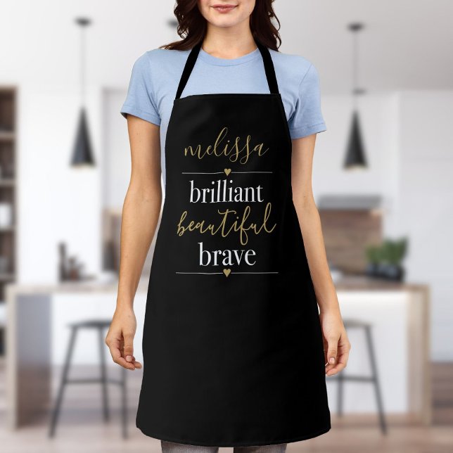 Personalized Name Brilliant Beautiful Brave Apron (Personalized Name Brilliant Beautiful Brave Apron)