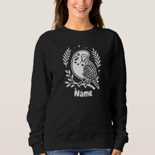 Personalized Name Budgie Bird Lover Custom Sweatshirt
