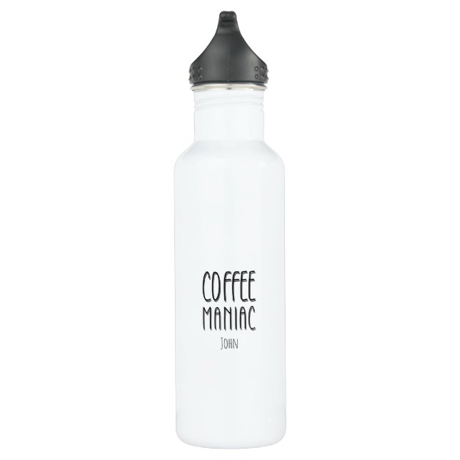 Personalized  Name Coffee Maniac - Funny  Stainless Steel Water Bottle (Right)