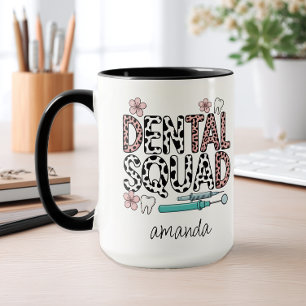 Personalized Name Dental Squad Mug