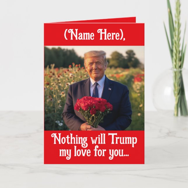 Personalized Name Donald Trump Valentines Day Holiday Card (Front)