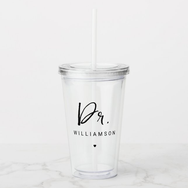 Personalized Name Dr Minimalist Doctor Graduation Acrylic Tumbler (Front)