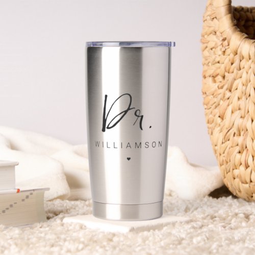 Personalized Name Dr Minimalist Doctor Graduation Insulated Tumbler