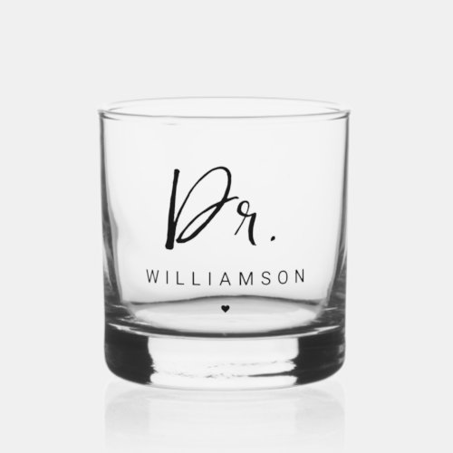 Personalized Name Dr Minimalist Doctor Graduation Whiskey Glass