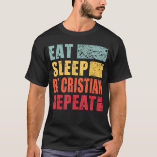 Personalized Name Eat Sleep Be Christian retro T-Shirt