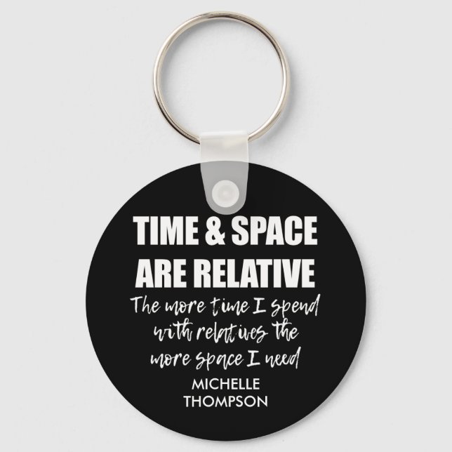 Personalized Name Fun Family Quote  Keychain (Front)