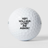 Help I Lost, Funny personalised customizable Name Golf Balls