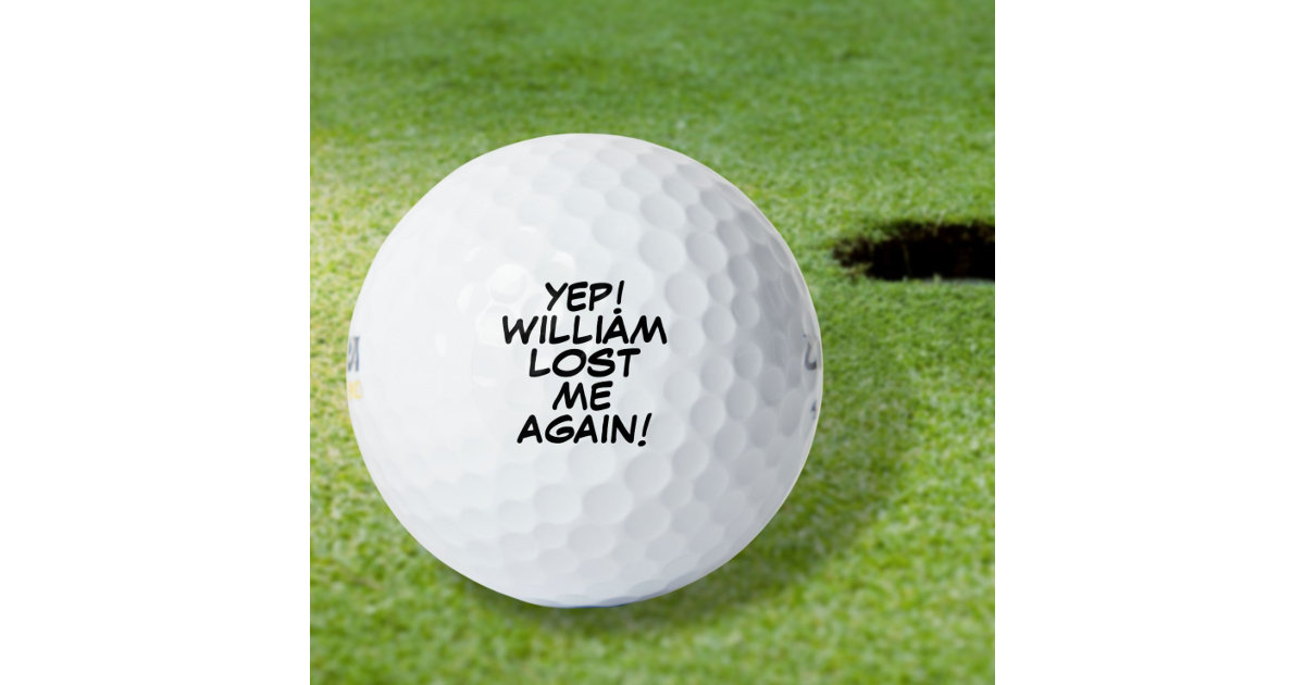 Help I Lost, Funny personalised customizable Name Golf Balls