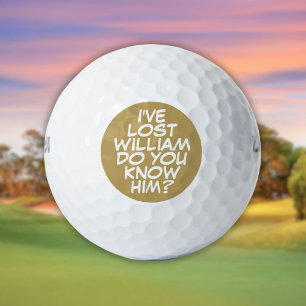 Personalized Name Funny Quote Gold Lost Golf Balls