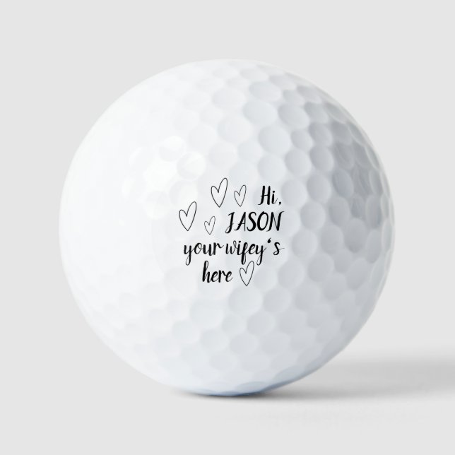Personalized Name Funny Wifey Ball Lost Golf Ball (Front)