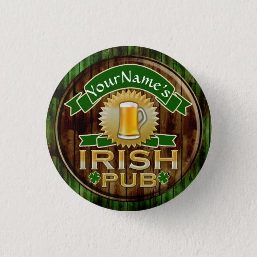 Personalized Name Irish Pub Sign St Patricks Day Pinback Button