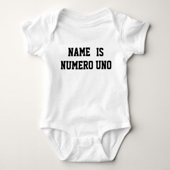 Personalized Name Is Numero Uno Baby Bodysuit (Front)