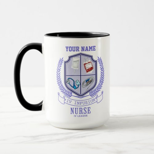 Personalized Name IV League Infusion Nurse  Mug