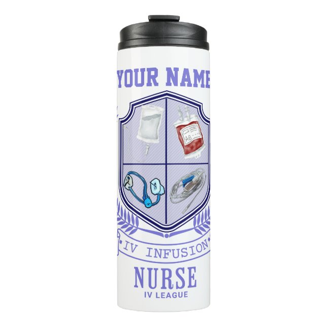 Personalized Name IV League Infusion Nurse  Thermal Tumbler (Front)