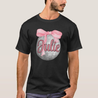 Personalized Name Julie Coquette Bow Pink Disco Ba T-Shirt