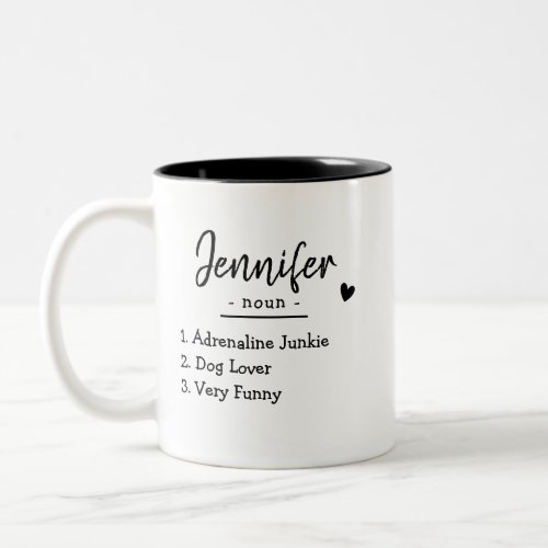 Personalized Name Noun Definition Custom Text Gift Two_Tone Coffee Mug