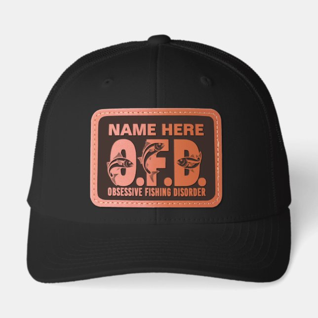 Personalized Name OFD Obsessive Fishing Disorder Leather Patch Hat (Front)