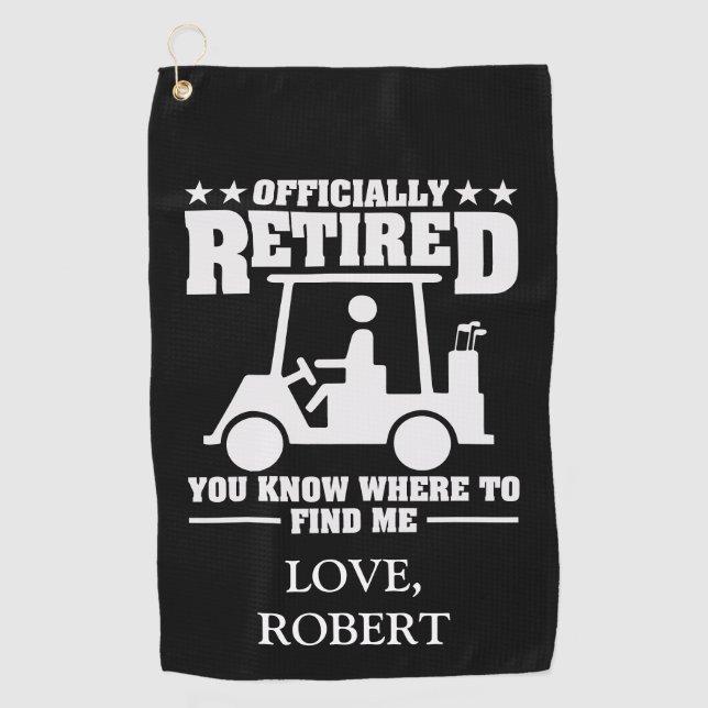 Personalized Name Officially Retired Gift Golf Dad Towel (Front)
