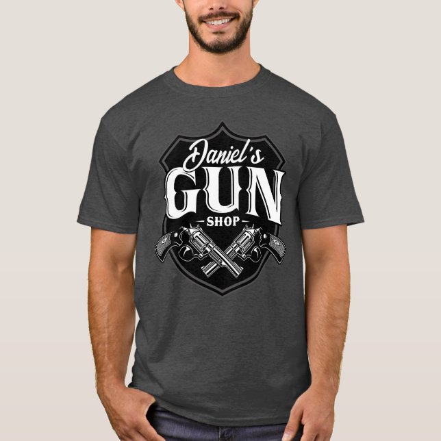 Personalized NAME Old Revolvers Gun Shop Firearms  T-Shirt (Front)