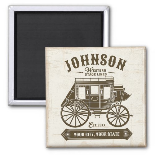 Personalized NAME Old Western Stagecoach Carriage Magnet
