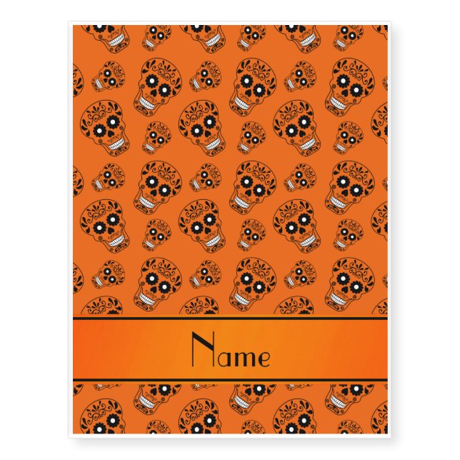 Personalized name orange sugar skulls temporary tattoos (Front)