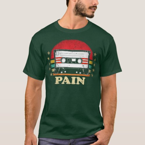 Personalized Name Pain Vintage Styles Cassette  TS T_Shirt