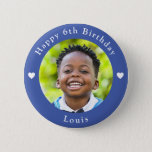 Personalized Name, Photo And Age Birthday Blue Button<br><div class="desc">Adorable personalized photo,  name and age birthday blue button.</div>