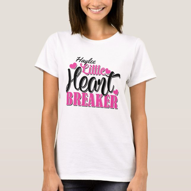 Personalized NAME Pink Little Heart Breaker T-Shirt (Front)