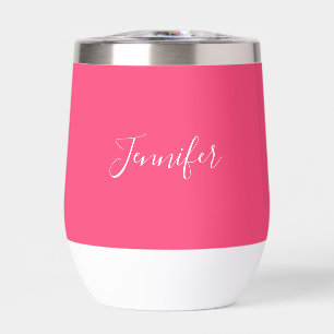 Personalized name Pink Script Simple Thermal Wine Tumbler
