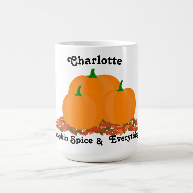 Personalized Name Pumpkin Spice Everything Nice Coffee Mug (Center)